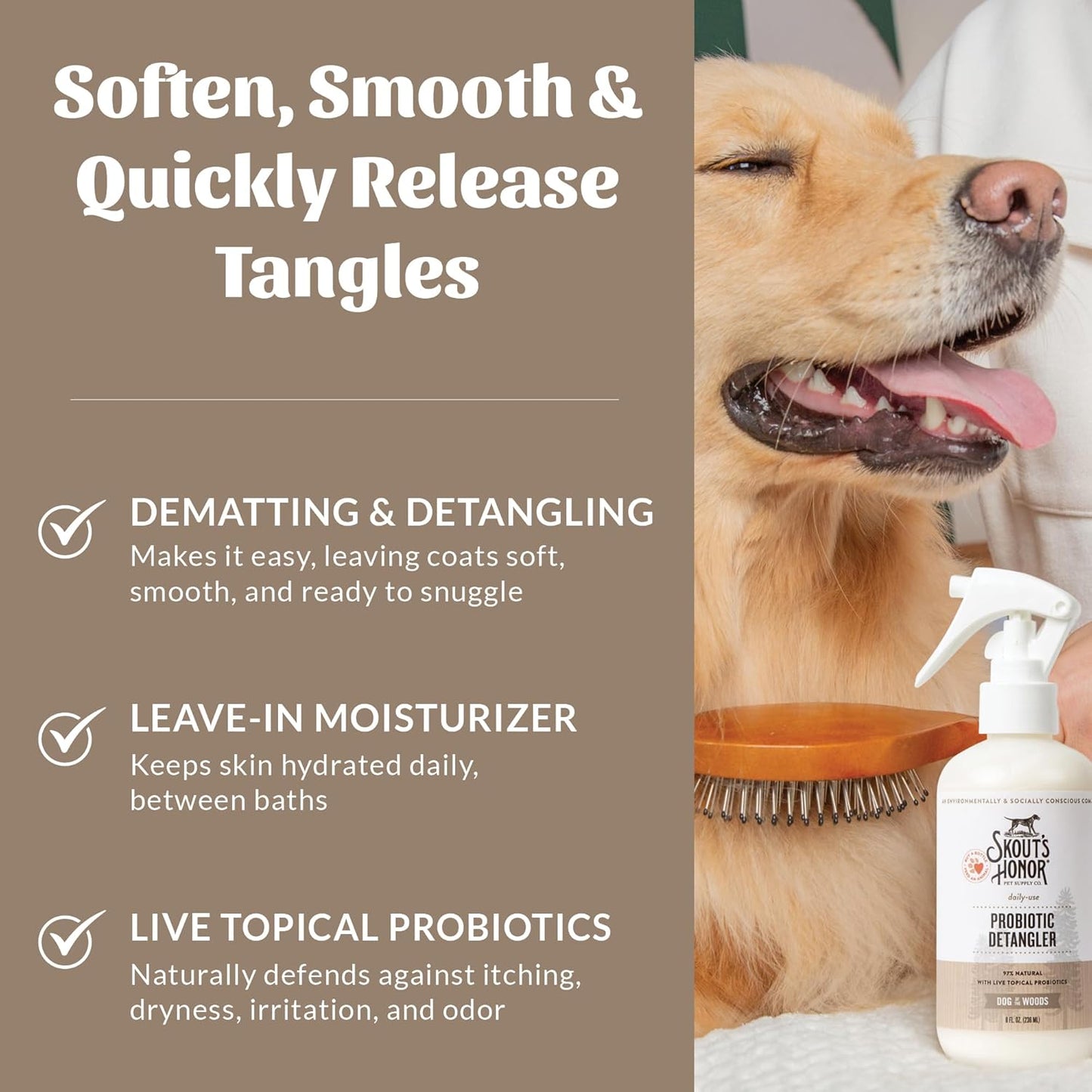 Skout's Honor Pet Detangler Spray - Hydrating & Conditioning with Avocado Oil & Probiotics, 97% Natural, Paraben & Sulfate-Free, softens for a More brushable Coat, Daily Use, 8oz, Dog of The Woods