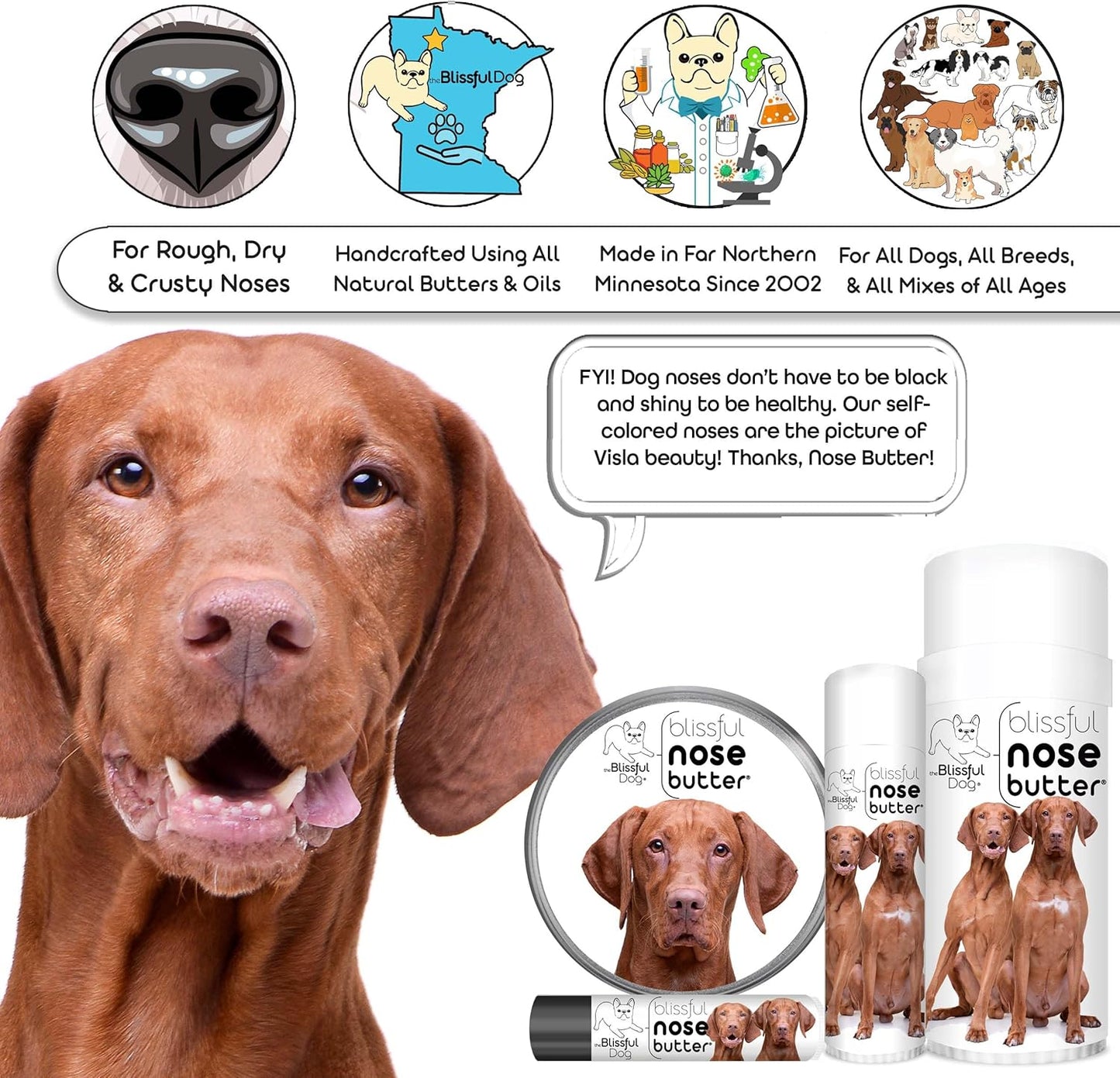 The Blissful Dog Vizsla Unscented Nose Butter